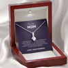 To My Mom, First Class Trip for Christmas- Eternity Love Necklace