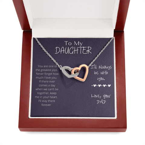 To My Daughter- Interlocking Hearts