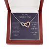 To My Daughter- Interlocking Hearts